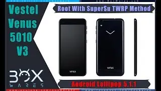 Install Twrp recovery and root Vestel Venus 5010 V3 Android 5.1.1