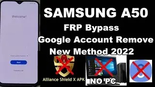 Samsung Galaxy A50 FRP Bypass Android 11 Without Pc S9 U9 U6 | Without Alliance shield x