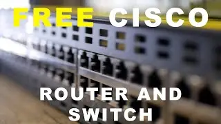 FREE CISCO ROUTER AND SWITCH? || My New FREE Home Networking Lab    4K