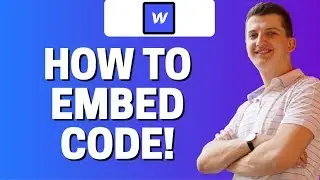 How To Embed Code To Webflow