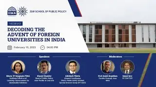 Decoding the Advent of Foreign Universities in India | JSW School of Public Policy