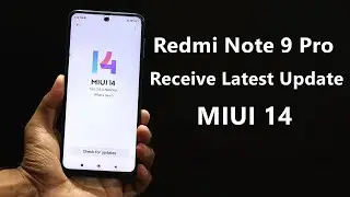Redmi Note 9 Pro Receive Latest Update MIUI 14 | Stable MIUI 14.0.3.0 | New Features
