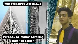 Pure CSS Animation Scrolling Half Half Screen in 2022 + full source code by jishaansinghal