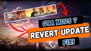 Backup and Revert Your GTA 5 game version - GTA 5 UPDATED FIX Mods