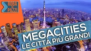 TOP 5 - Le città più grandi del mondo