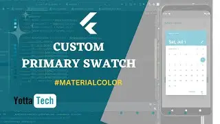 Flutter Custom PrimarySwatch: Create Unique Color Palettes with MaterialColor | Step-by-Step ! 🔥