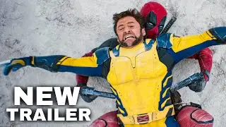 DEADPOOL & WOLVERINE Trailer 2 (2024)