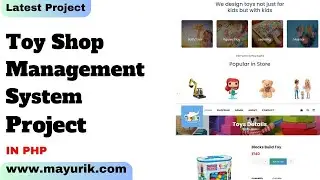 Toy shop management system project in php | online toy shop website | Source Code & Projects