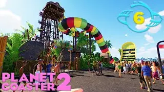 Planet Coaster 2 - Ep. 6 - Rasta Raft Flume