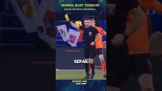 Skandal wasit terbesar dalam sejarah sepakbola ❗