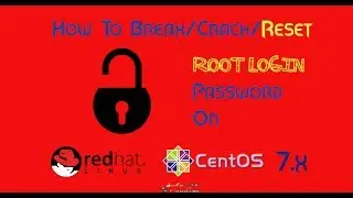 How To Break/Crack/Reset Root Login Password On CentOS/RHEL 7 | kapendra.com