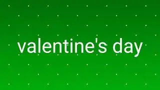 happy valentine's day pink 🌹 green screen effects