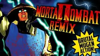 The most polished Mugen EVER? - Mortal Kombat II Remix - KOMBAT TIME!