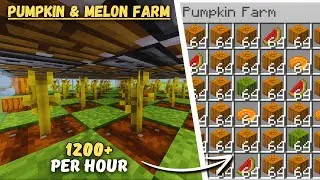 BEST MELON & PUMPKIN FARM MINECRAFT 1.21 Java & bedrock | 18+ stacks