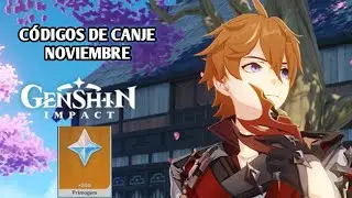 CÓDIGOS DE CANJE NOVIEMBRE 2021 GENSHIN IMPACT 