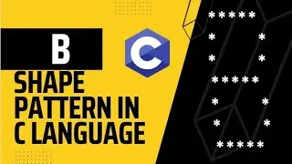 B shape pattern in c language | c language for beginners 