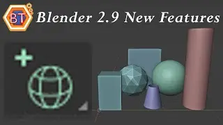 New Features in Blender 2.9