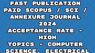 Fast Publication paid journals scopus / scie/ annexure journal 2024 | Fast publication journals