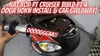 OOGA Horn Install on PT Crusier + Giving the car away!