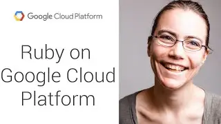 Using Ruby on Google Cloud Platform