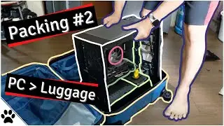 How I Pack my PC into a Luggage