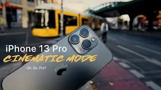 Apple iPhone 13 Pro | Cinematic Mode | First impressions and camera test