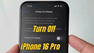 How to Turn off Always on Display iPhone 16 Pro and 16 Pro Max