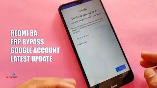 Redmi 8A, Redmi 8, Redmi Note 8, note 8 pro FRP Bypass Google Account Latest Update