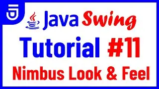 Nimbus Look and Feel | Java Swing Tutorial for Beginners