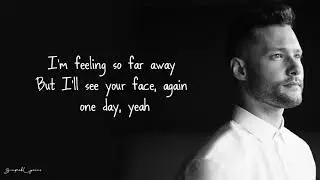 Sore Eyes - Calum Scott (Lyrics)