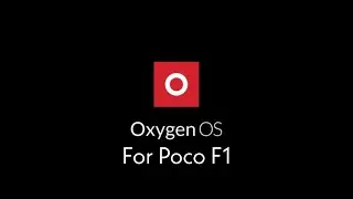 Oxygen OS 10 for POCO F1 (Preview) | Best Custom Rom for Poco F1 with no bugs!!