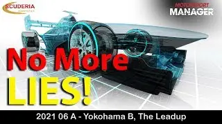 202106 - A No More Lies. Motorsport Manager