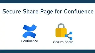 Confluence Secure Share | Create and Share access links for Confluence Page | via Protected Password