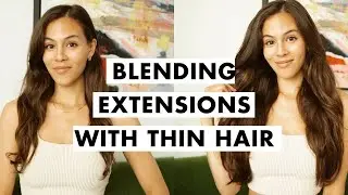 How to Blend Extensions with Thin Hair | Thin Hair Solutions