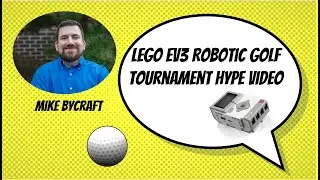 LEGO EV3 Robot Golf Tournament Hype Video