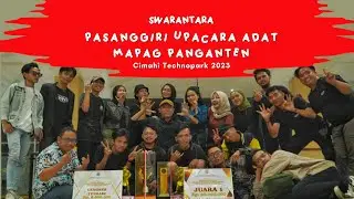 JUARA 1 PASANGGIRI UPACARA ADAT MAPAG PANGANTEN 2023 - SWARANTARA