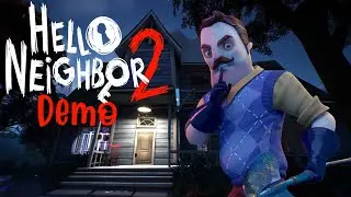 Hello Neighbor 2 Demo Walkthrough/Longplay (No Commentary) (FULL GAME + ENDING)