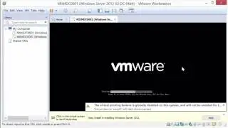 Installing Windows Server 2012 R2 Datacenter as a virtual machine into VMware 12.0 Pro