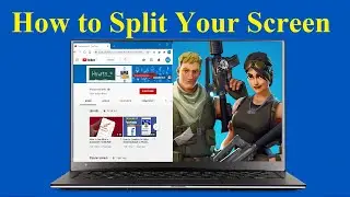 How to Enable Split Screen on Your Windows 10 Laptop