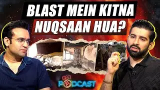 Blast Mein Kitna Nuqsaan Hua? - Muneeb Butt - Geo Podcast with Mubashir Hashmi