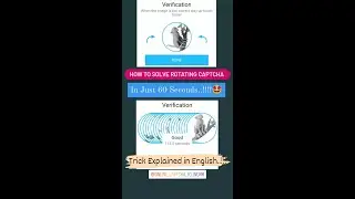 How To Solve Rotating Captcha in 1 Min | Trick Explained In English - Online Captcha To Work | OCTW