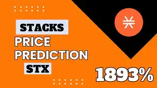 Stacks (STX) Price Prediction of Bull Run | Stx Time to Buy Or Not?
