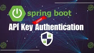 Securing Microservices with API Key Authentication | Spring Security | Rest API Example