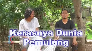 Kerasnya Dunia Pemulung