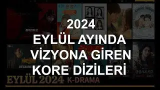 GÜNEY KORE DİZİLERİ (Eylül 2024 Kore Dizileri)