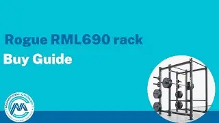 Rogue RML 690 rack buy guide