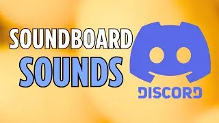 Discord : How to Add Soundboard Sounds to Discord Server (2024)