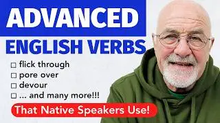 STOP Speaking Basic English 🇬🇧 | Learn 10 Verbs That NATIVE SPEAKERS Use! 📚✨