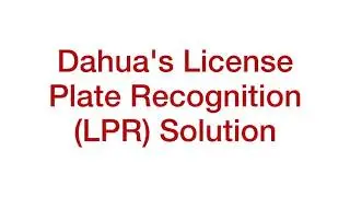 Dahua USA License Plate Recognition