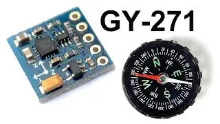 GY-271. Digital magnetometer and Arduino. Make a compass